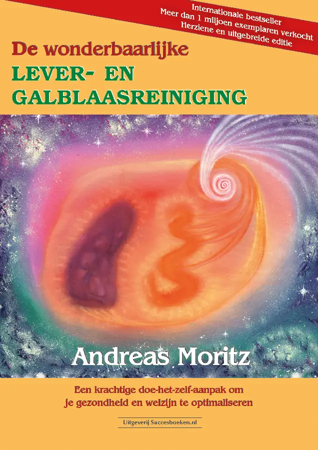 De wonderbaarlijke lever- en galblaasreiniging