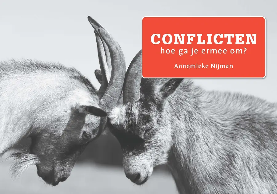 Conflicten, hoe ga je er mee om?