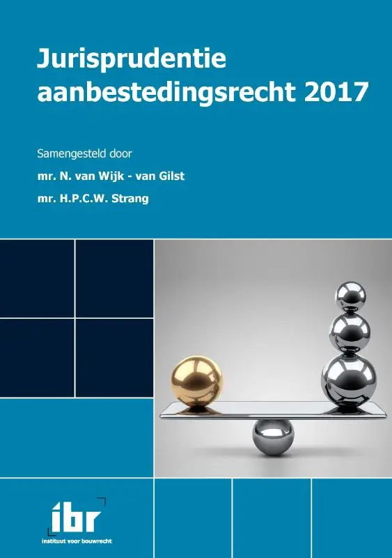 Jurisprudentie aanbestedingsrecht / 2017