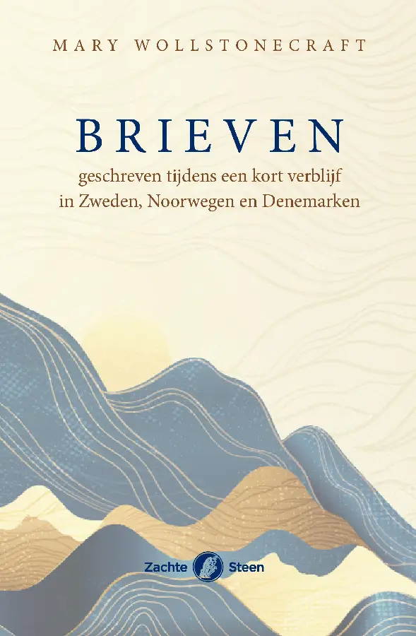 Brieven geschreven tijdens een kort verblijf in Zweden, Noorwegen en Denemarken
