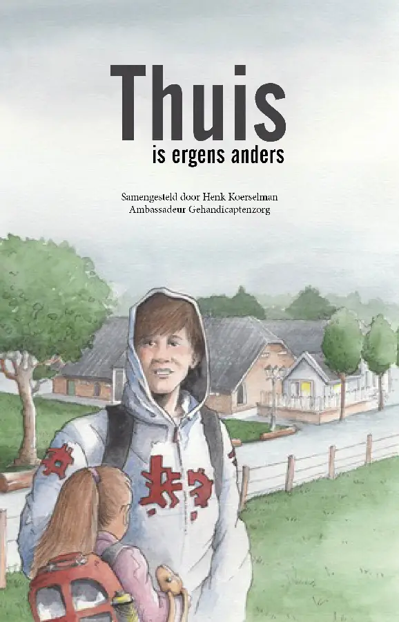 Thuis is ergens anders