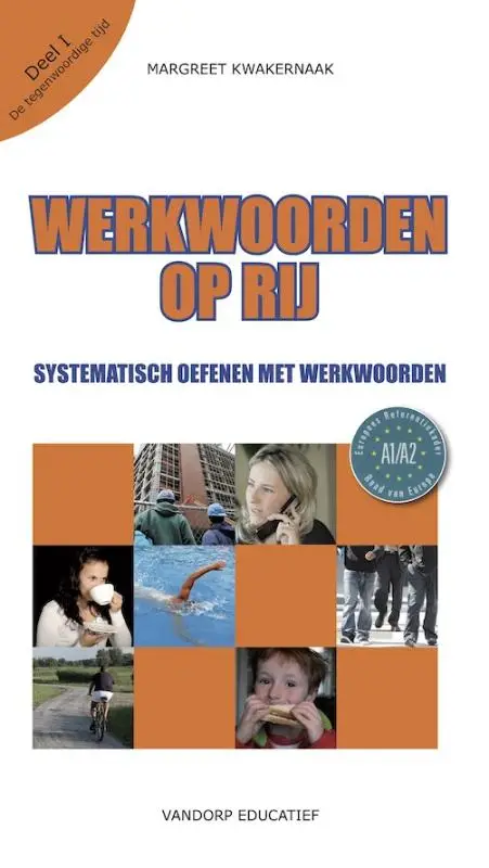 Werkwoorden op rij / 1 Tegenwoordige tijd