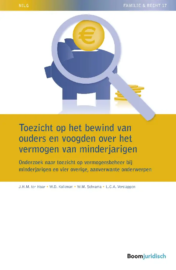 Toezicht op het bewind van ouders en voogden over het vermogen van minderjarigen