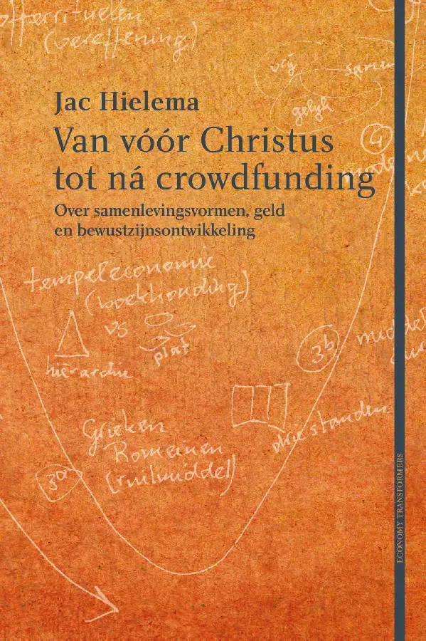 Van vóór Christus tot ná crowdfunding