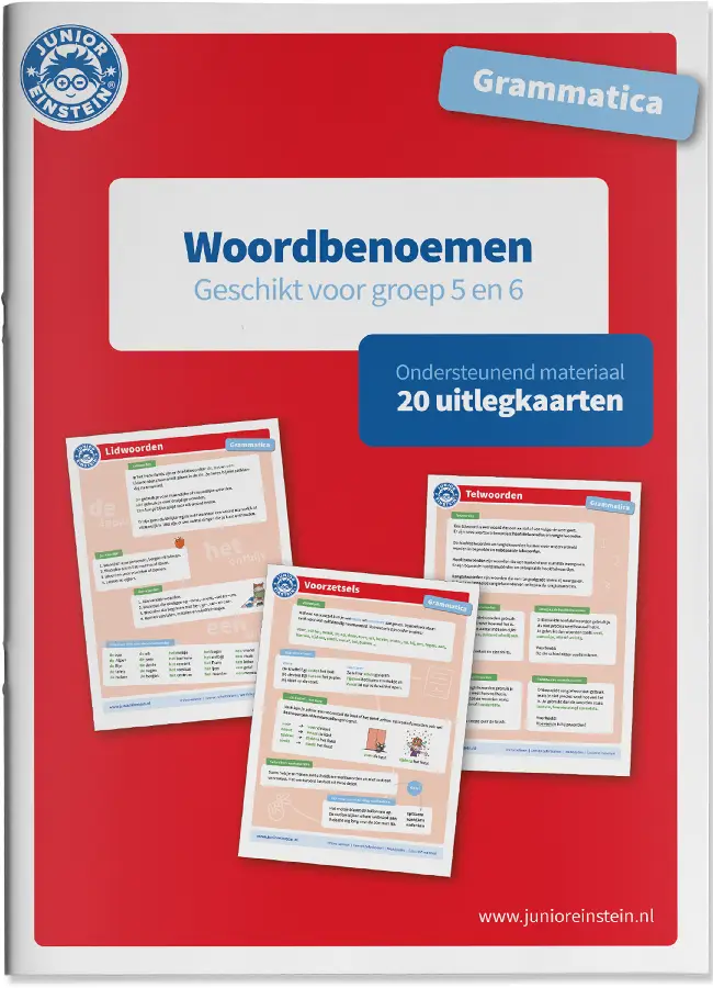 geschikt voor groep 5 en 6: / Grammatica Woordbenoemen / Uitlegkaarten