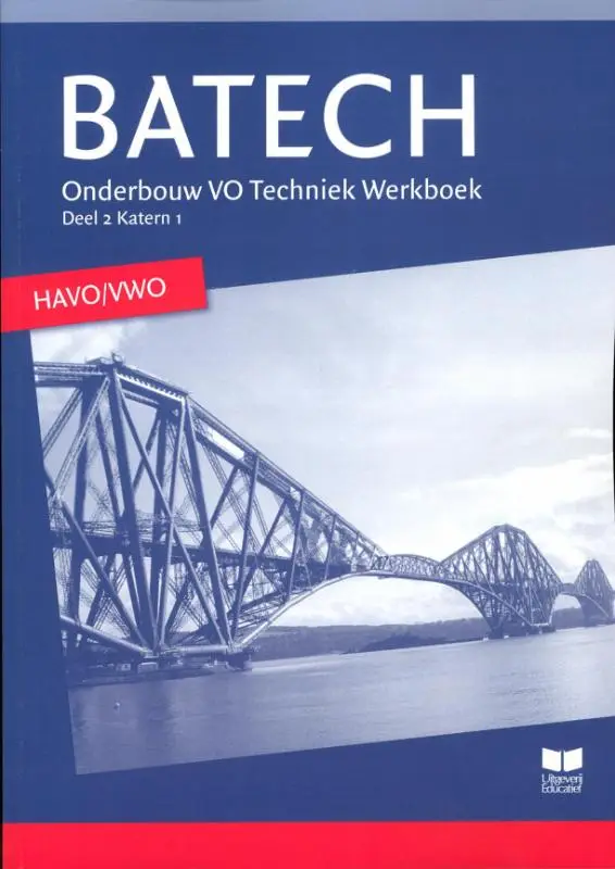 2 Onderbouw VO techniek havo/vwo / Batech / Werkboek