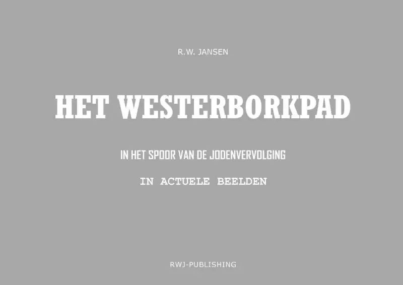 Het Westerborkpad