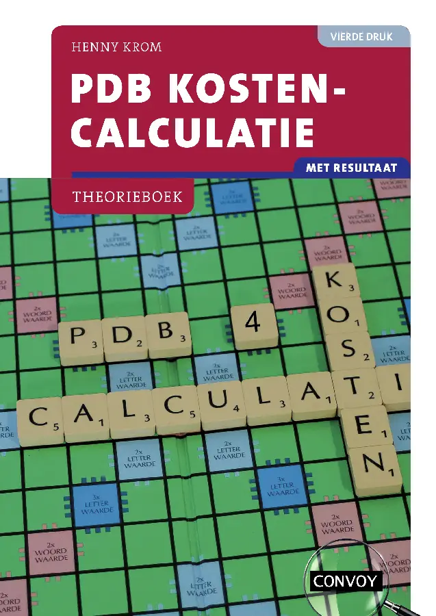 4e druk / PDB Kostencalculatie met resultaat / Theorieboek