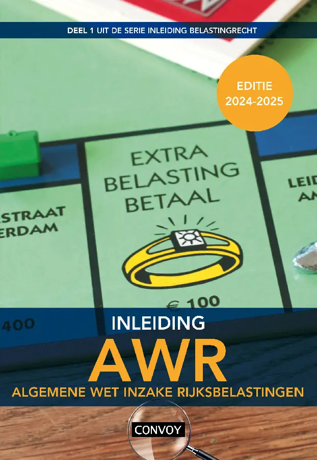 Inleiding Algemene Wet inzake Rijksbelastingen (AWR) / 2024/2025