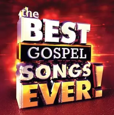 The Best Gospel Songs Ever! (2CD)
