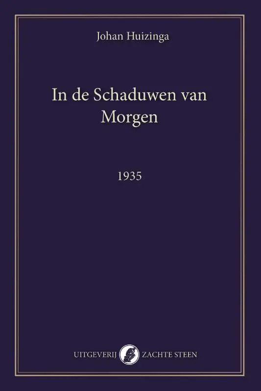 In de schaduwen van morgen