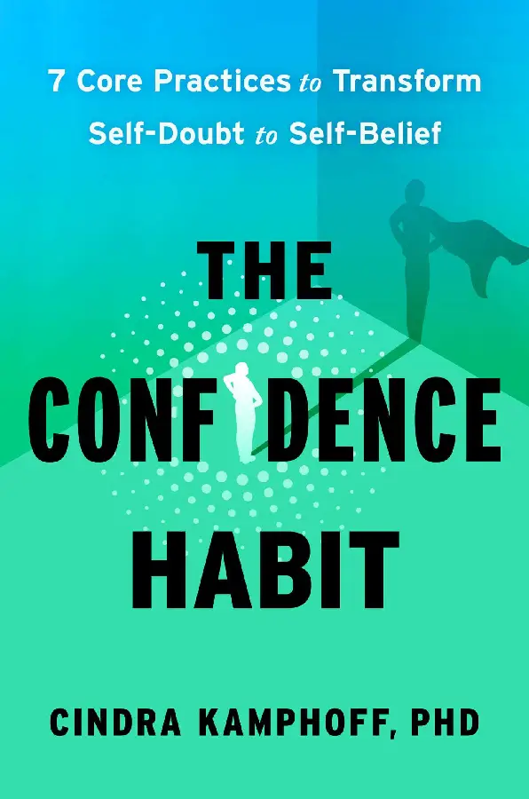 The Confidence Habit