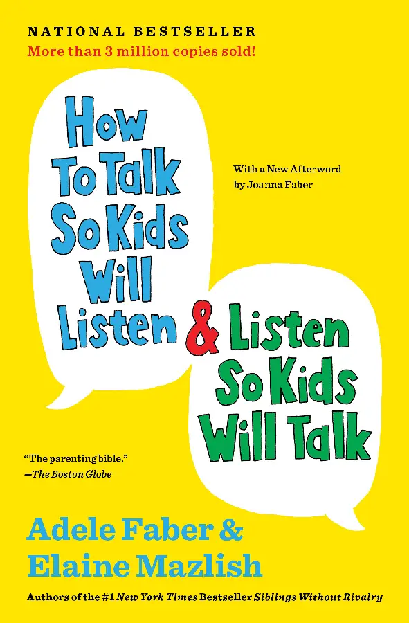How to Talk So Kids Will Listen en Listen So Kids Will Talk