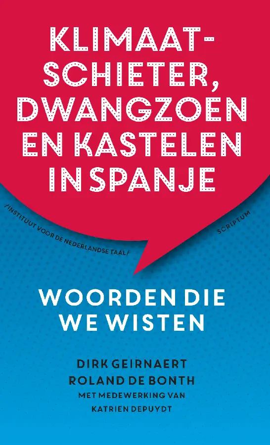 Klimaatschieter, dwangzoen en kastelen in Spanje