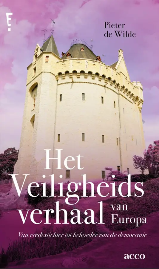 Het veiligheidsverhaal van Europa