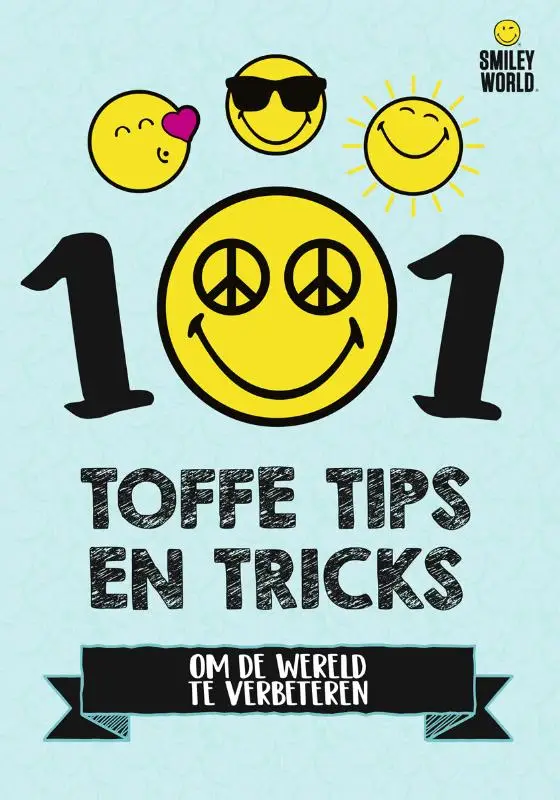 101 Toffe tips en tricks om de wereld te verbeteren