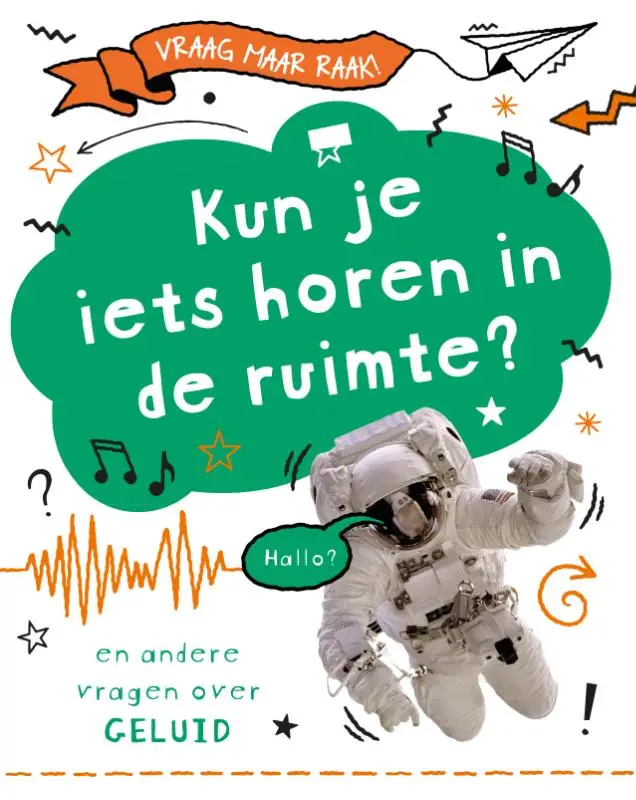 Kun je iets horen in de ruimte?