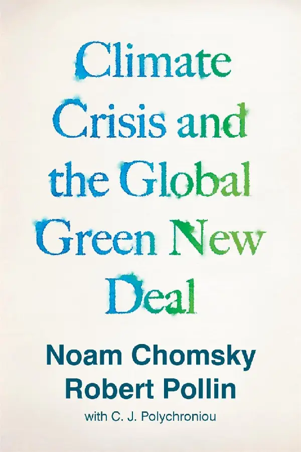 Climate Crisis and the Global Green New Deal