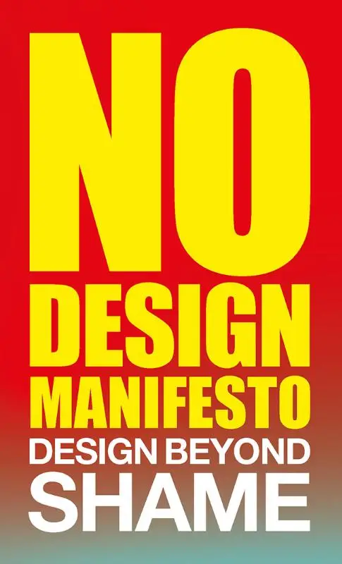 No Design Manifesto