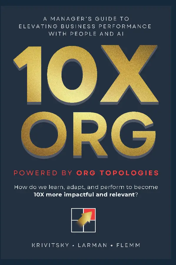 10X ORG - Powered by Org Topologies