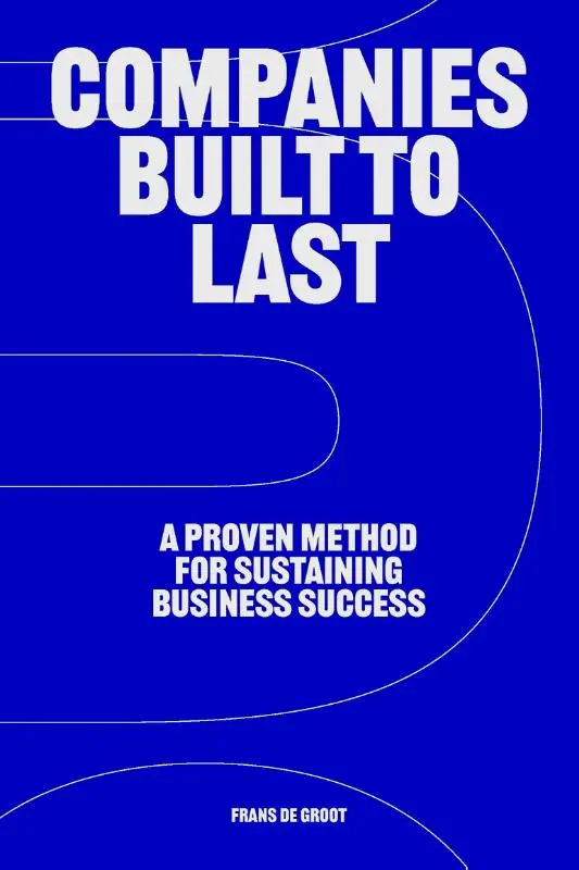 Companies Built to Last