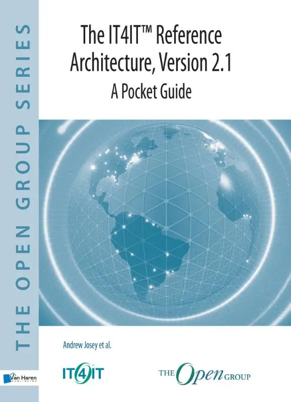 The IT4IT? Reference Architecture, Version 2.1