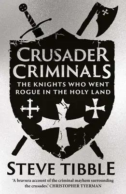 Crusader Criminals