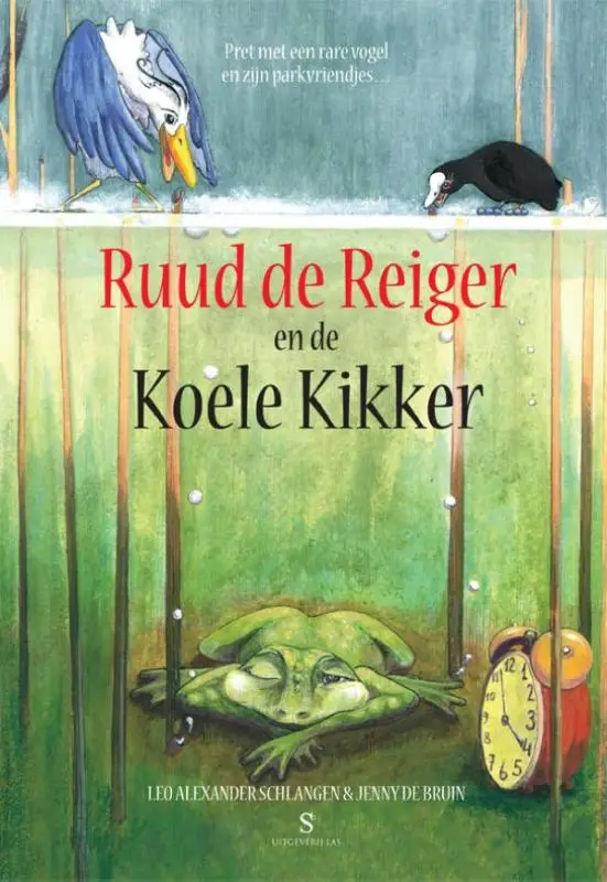 Ruud de Reiger en de Koele Kikker / 1