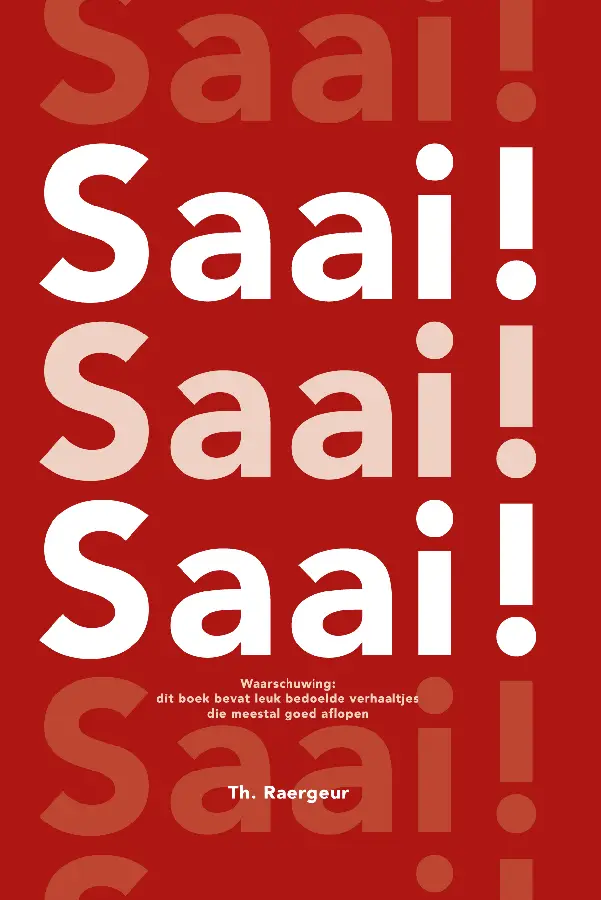 Saai! Saai! Saai!