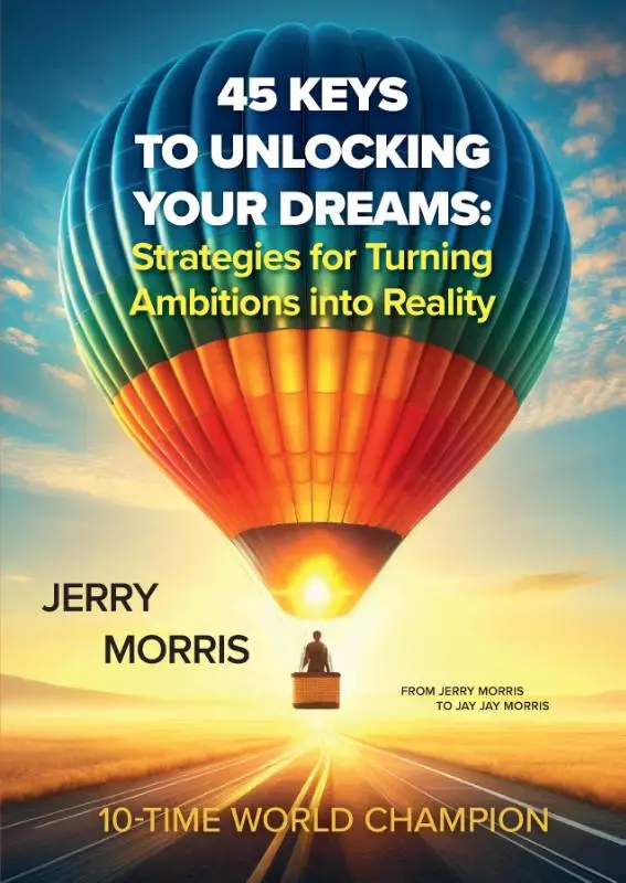 45 Keys to unlocking your dreams