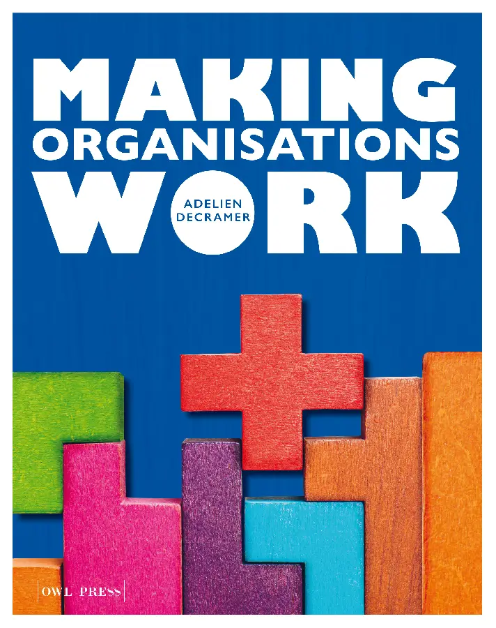 Making organisations work