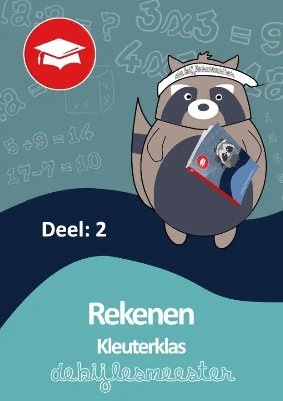 Kleuterklas Rekenen - Deel 2 / De Bijlesmeester / Oefenboek