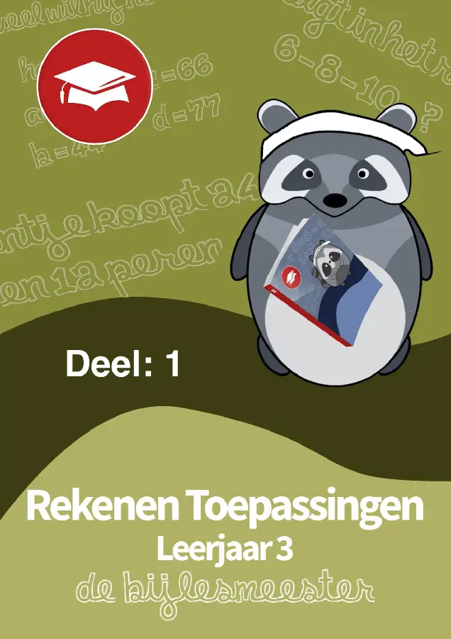 Rekenen Toepassingen / Leerjaar 3. Deel 1