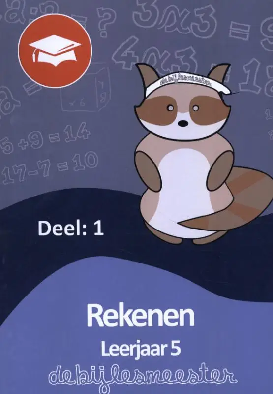 Oefenboek Rekenen / Deel 1 Leerjaar 5