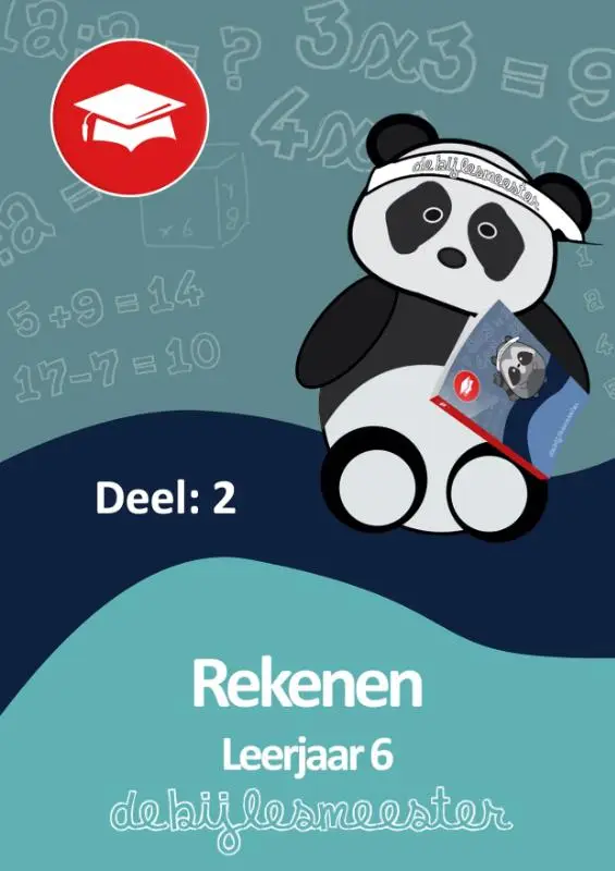 Oefenboek Rekenen / deel 2 leerjaar 6