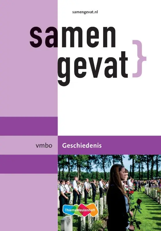 Samengevat Geschiedenis / Vmbo/gt/mavo
