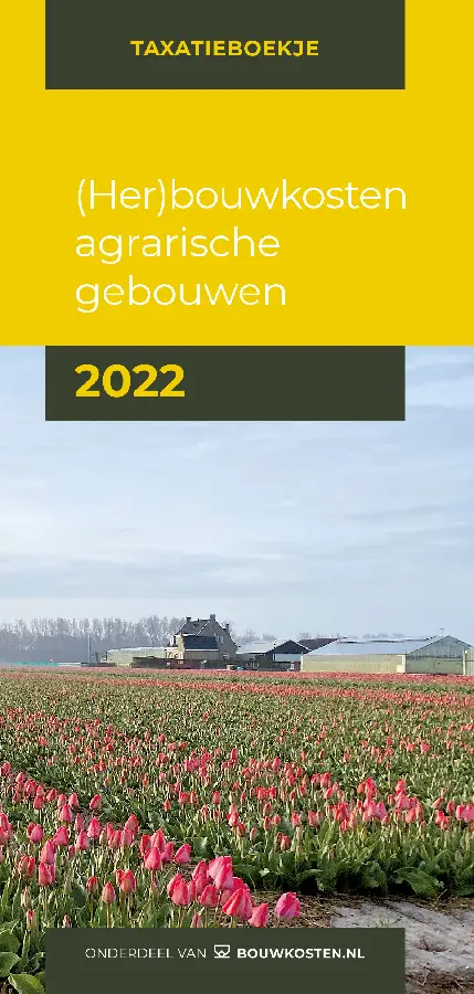 (Her)bouwkosten agrarische gebouwen 2022
