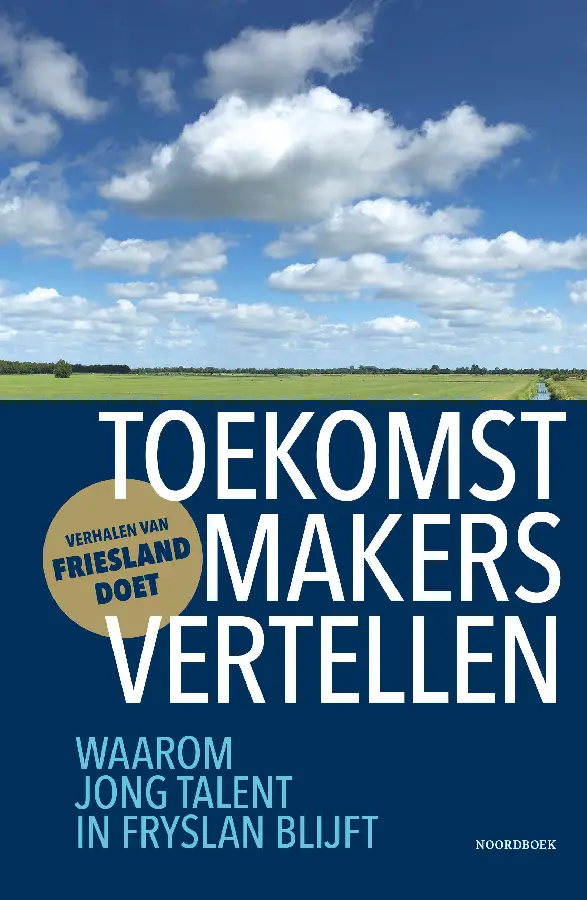 Toekomstmakers vertellen