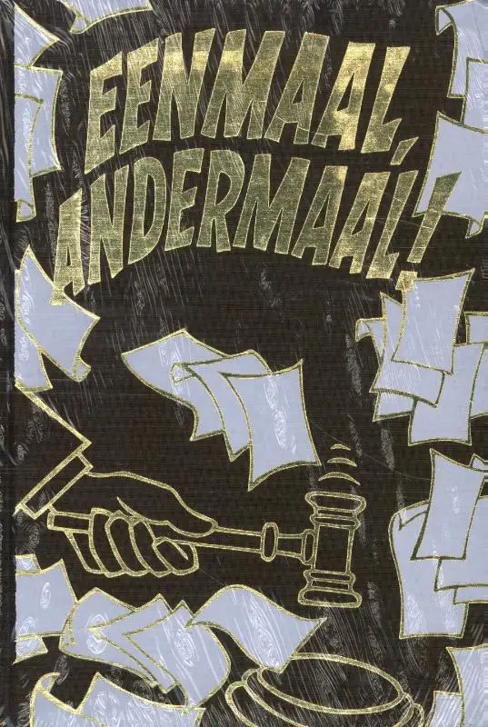 Eenmaal, andermaal!