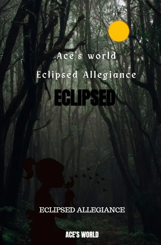 Eclipsed Allegiance
