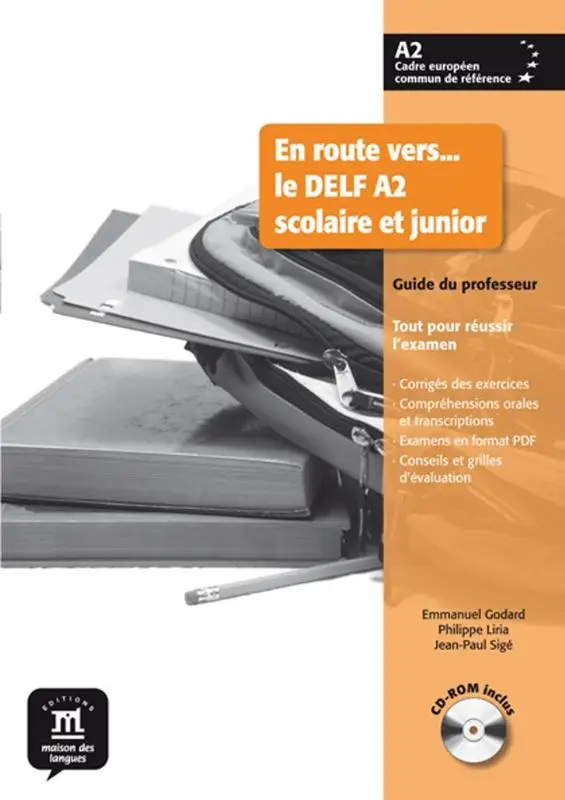 A2 / En route vers - le DELF A2 scolaire et junior - Guide pédagogique / Guide pédagogique