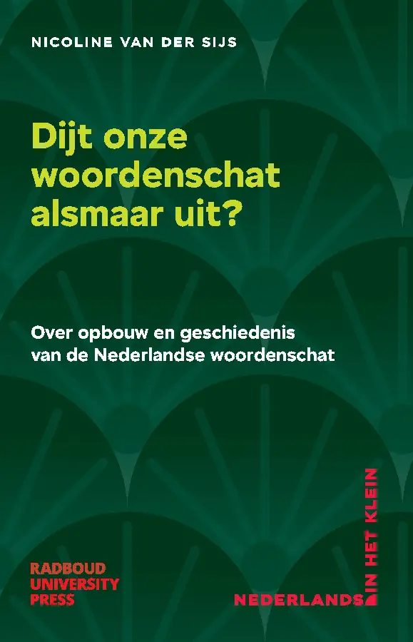Dijt onze woordenschat alsmaar uit?