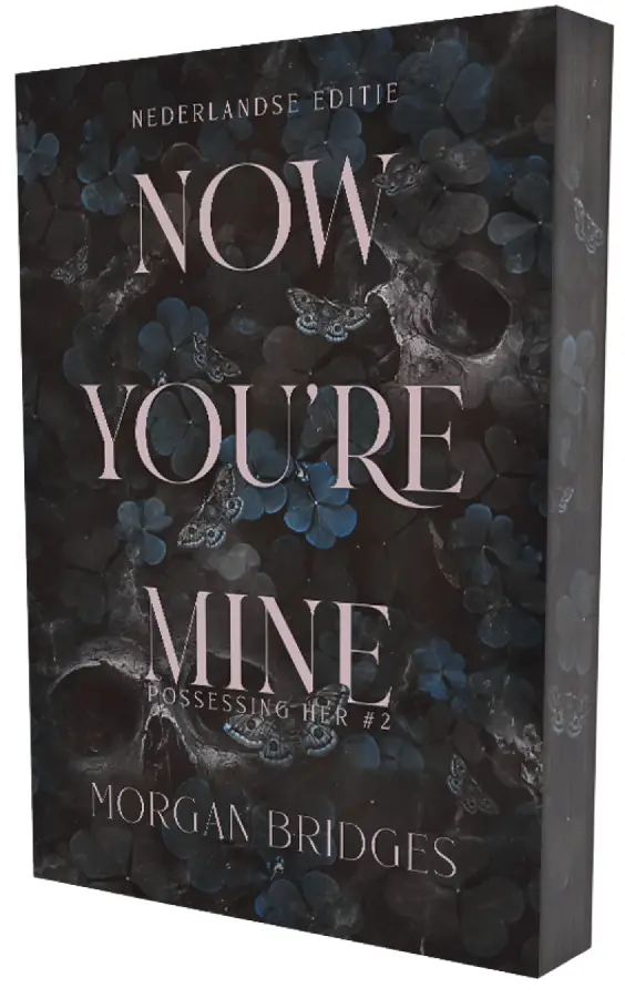 Now you're mine