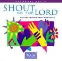 Shout to the Lord