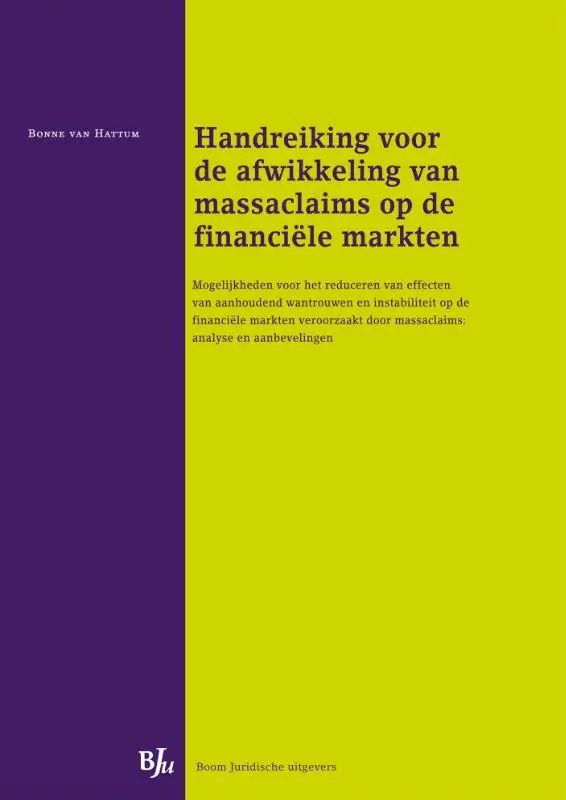 Handreiking voor de afwikkeling van massaclaims op de financiele markten