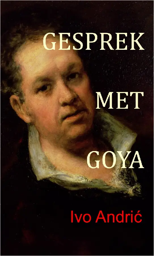 Gesprek met Goya