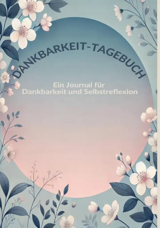 Dankbarkeit-Tagebuch
