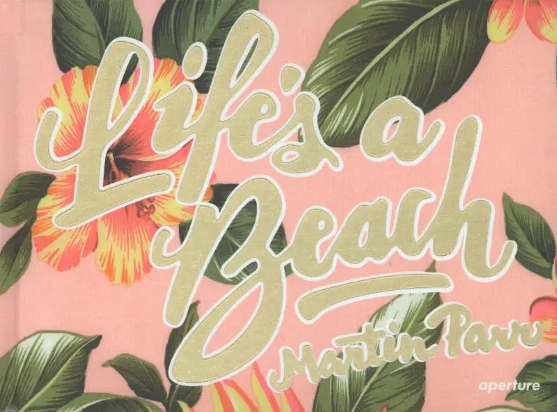 Martin Parr: Life's a Beach