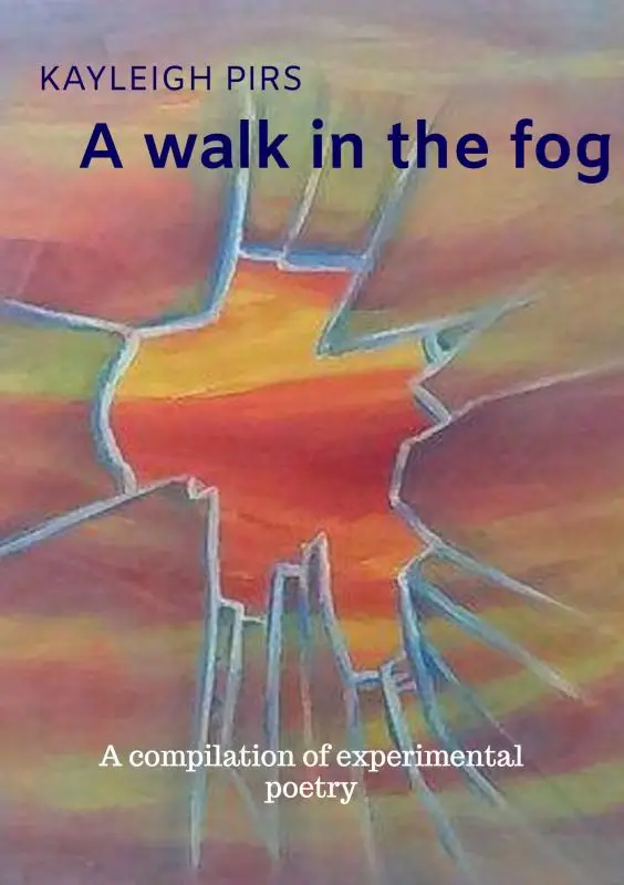 A walk in the fog