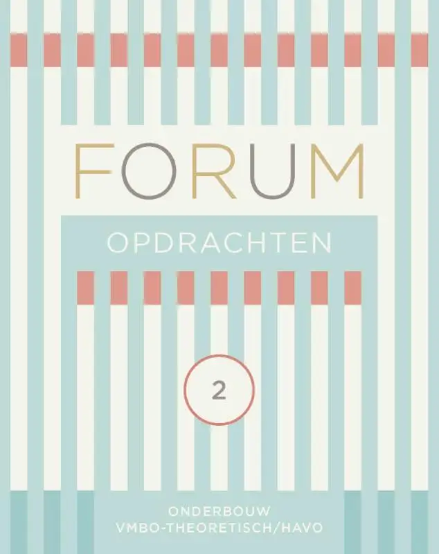 FORUM Geschiedenis opdrachtenboek vmbo-theoretisch/havo 2